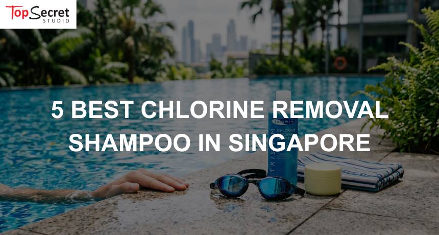 chlorine removal shampoo singapore