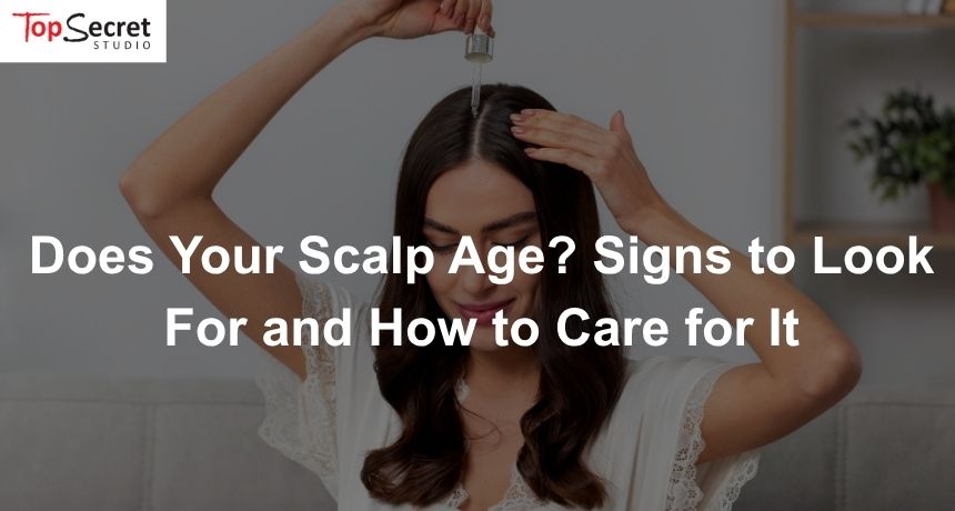 A woman doing a scalp massage on herself to mitigate ageing scalp issues
